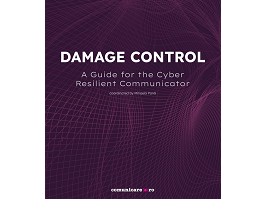 DAMAGE CONTROL. A Guide for the Cyber Resilient Communicator (eBook) Mihaela Pană (coord.)